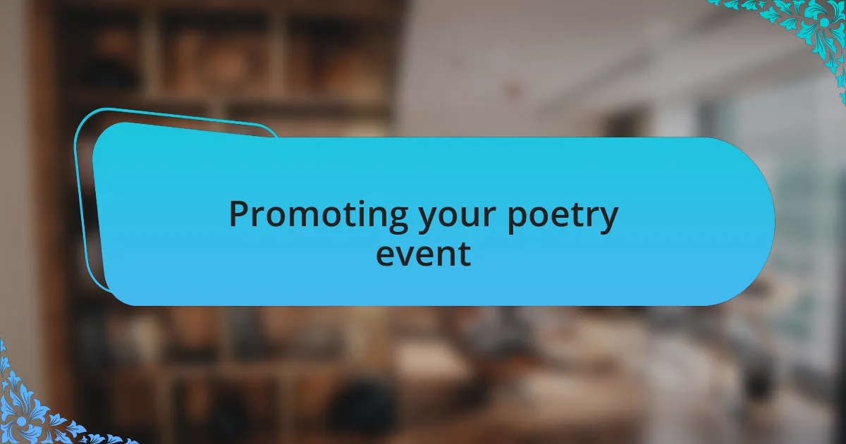 Promoting your poetry event