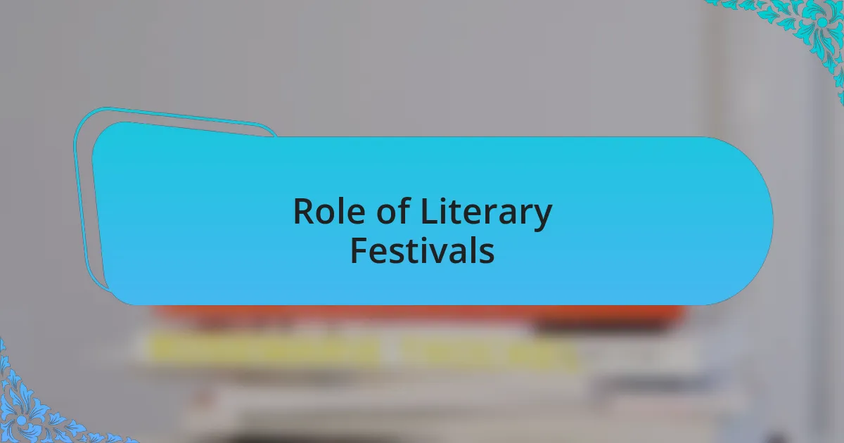 Role of Literary Festivals
