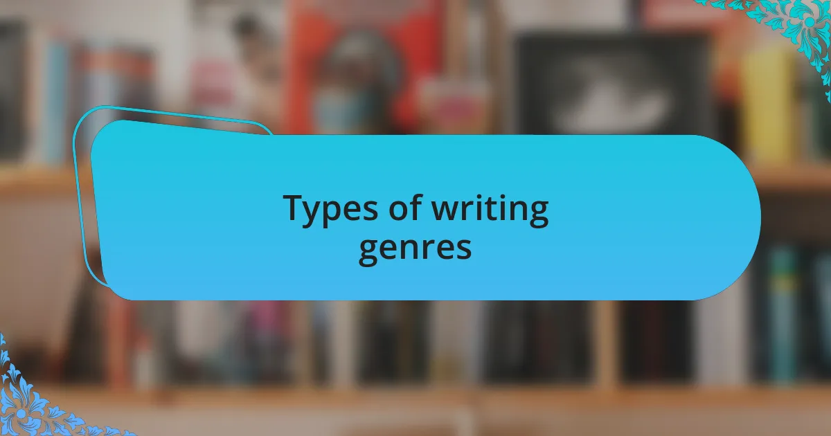 Types of writing genres